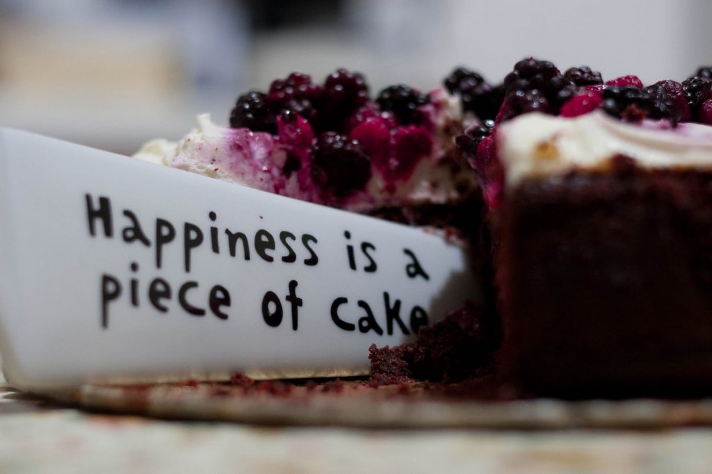 Happiness is a piece of cake